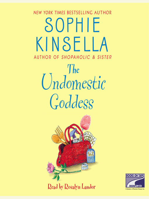 Title details for The Undomestic Goddess by Sophie Kinsella - Available